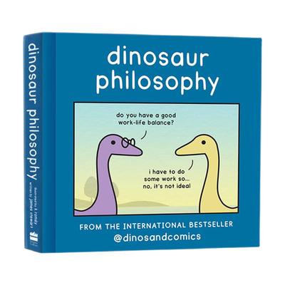 【自营】英文原版 Dinosaur Philosophy 恐龙哲学 精装 全彩漫画绘本图画书 探索如何在现代世界中生存 james Stewart