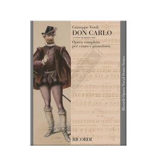 威尔第 唐 卡洛斯 4幕歌剧 声乐总谱 Ricordi 里科尔迪原版乐谱书 Verdi DON CARLOS 4 ACTS Vocal Score HL50098140