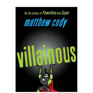 【现货】邪恶的英文儿童故事进口原版书Villainous Cody著Yearling Books出版