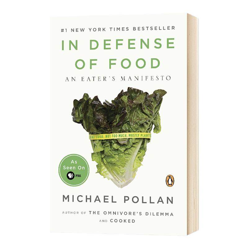 为食物辩护 食者的宣言 In Defense of Food An Eater's Manifesto 英文原版 Michael Pollan 全英文版进口原版英语书籍