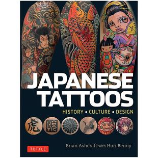 【现货】日本纹身英文平面设计进口原版图书 JAPANESE TATTOOS平装Brian Ashcraft著Tuttle14岁以上