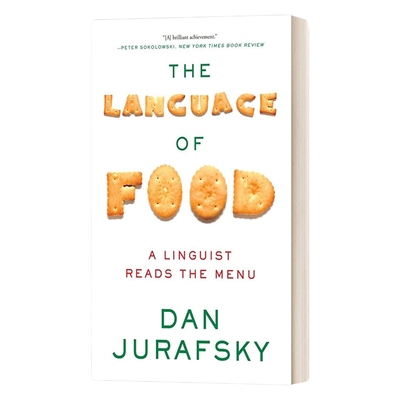 英文原版 The Language of Food A Linguist Reads the Menu 食物语言学 斯坦福大学教授 任韶堂 英文版 进口英语原版书籍