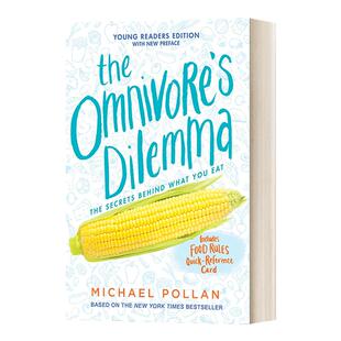 英文原版 The Omnivore's Dilemma 杂食者的两难 食物的自然史 青少版 英文版 Michael Pollan 进口英语原版书籍