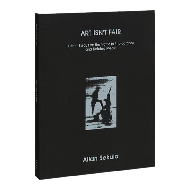 预售 Allan Sekula:Art Isn't Fair艾伦塞库拉艺术不公平艺术画册摄影作品华源时空