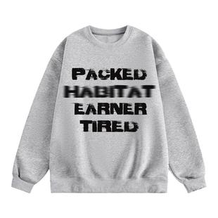 TIRED美式字母印花圆领卫衣春秋情侣重磅宽松长袖套头休闲上衣潮