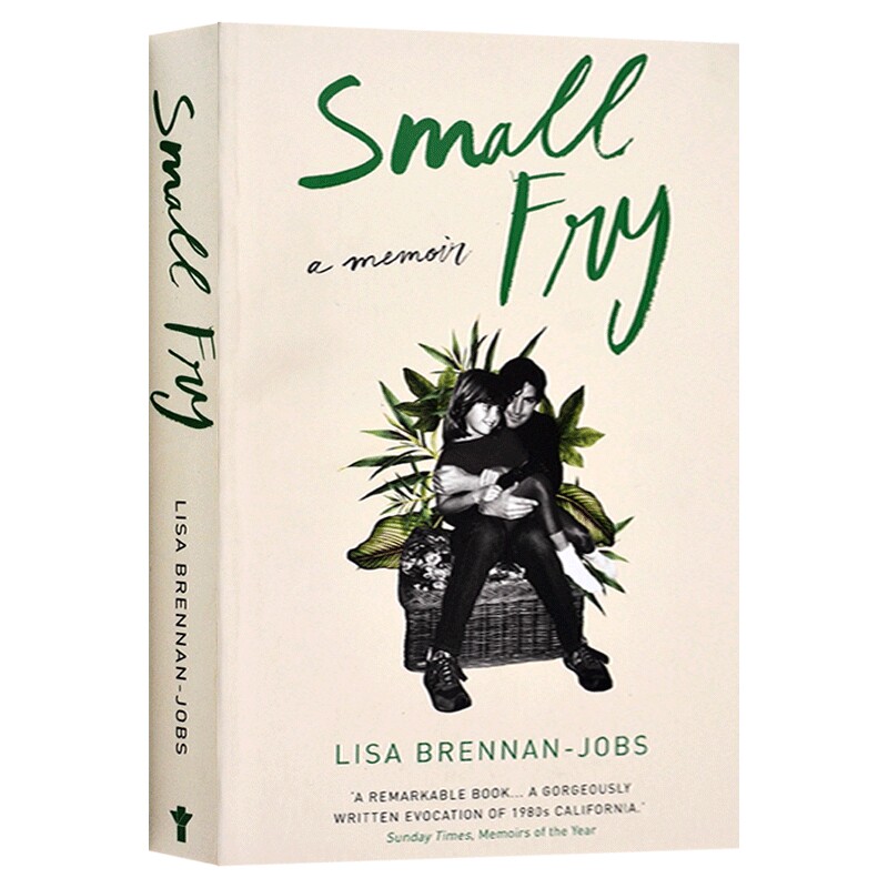 我轻如鸿毛 Small Fry 英文原版人物传记 苹果创始人乔布斯女儿自传 丽萨布伦南乔布斯回忆录 进口原版英语书籍 Lisa Brennan-Jobs