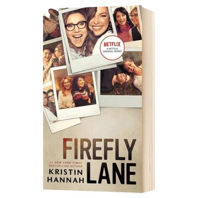萤火虫小巷 Firefly Lane 英文原版小说 电视封面版 Kristin Hannah 克莉丝汀汉娜 The Great Alone伟大的孤独者作者 进口英语书籍