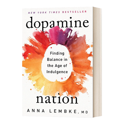 多巴胺国度 Dopamine Nation 精装 Lembke, Anna