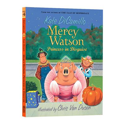Mercy Watson: Princess in Disguise 小猪梅西扮公主 平装进口原版英文书籍