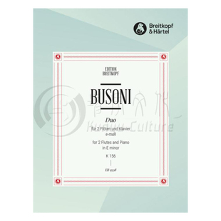 布索尼 长笛二重奏 E小调 Op43 K156 附钢伴 Breitkopf大熊乐谱书 Busoni Duo in E Minor for 2 Flutes and Piano EB9358