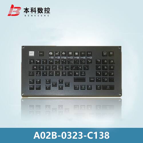 议价A02B-0323-C138 FANUC按键板 现货 议价