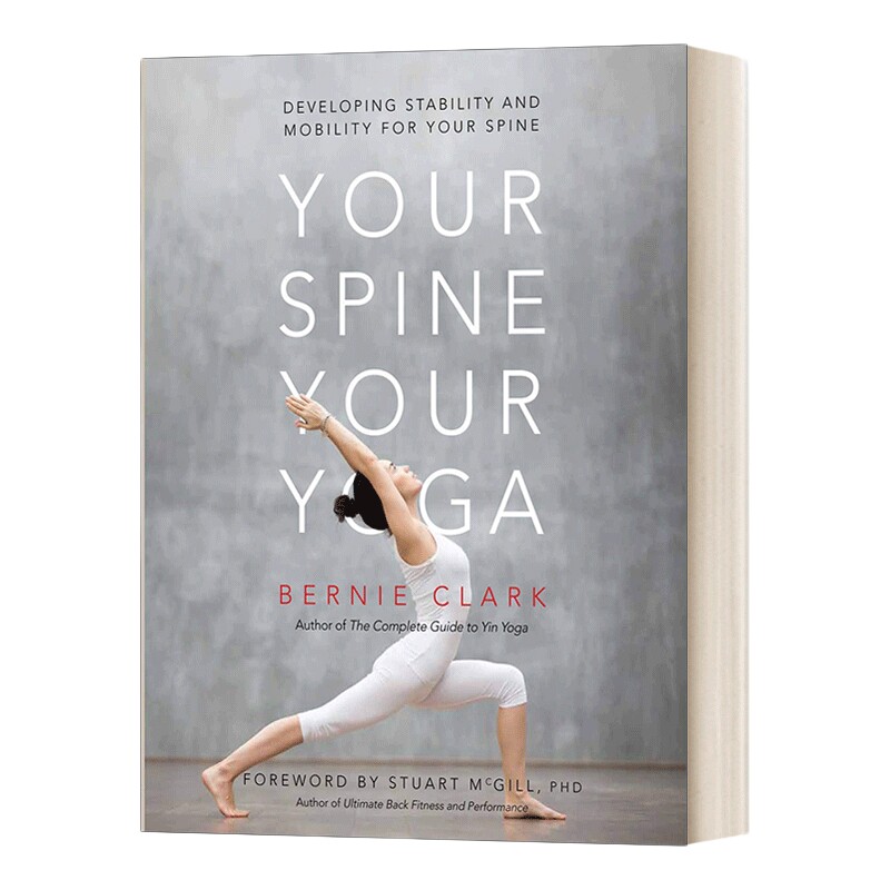 英文原版 Your Spine Your Yoga 你的脊柱 你的瑜伽 锻炼脊柱的稳定性和灵活性 英文版 进口英语原版书籍