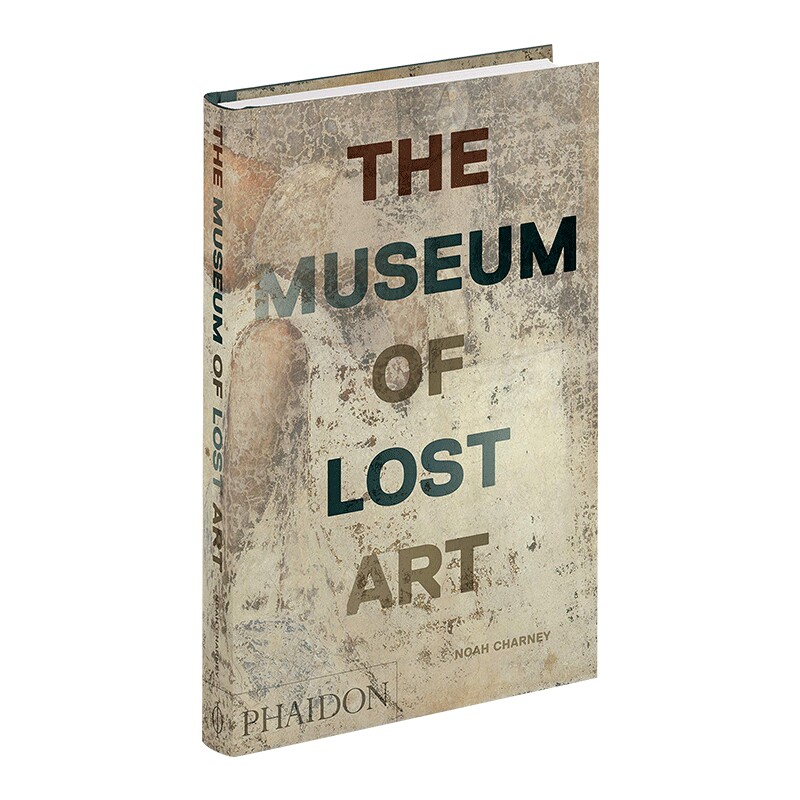 英文原版 The Museum of Lost Art 失落艺术博物馆 一部寻找被毁 失窃 遭人为破坏的艺术品的指南 英文版 英语原版书籍