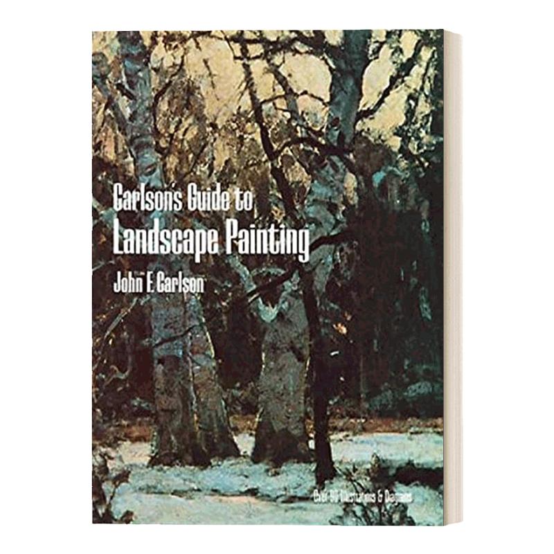 卡尔森山水画指南 英文原版 Carlson's Guide to Landscape Painting 艺术学生指南书 英文版 进口英语原版书籍