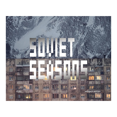 【现货】苏联季节 Soviet Seasons 俄罗斯摄影师Arseniy Kotov后苏联时代作品 英文摄影集原版进口艺术画册书籍 前苏联城市景象