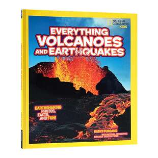 英文原版 National Geographic Kids Everything Volcanoes and Earthquakes 国家地理儿童版百科书籍 火山和地震 英文版 进口英语