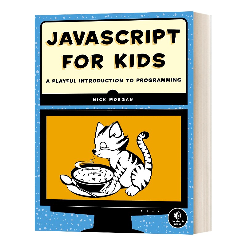 英文原版JavaScript for Kids 儿童计算机语言 编程基础 英文版 进口英语原版书籍