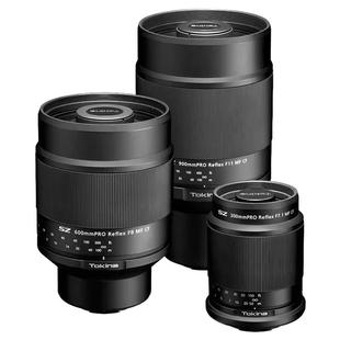 甜甜圈Tokina/图丽300/600/900mm 远摄长焦E卡口X口长焦折返镜头