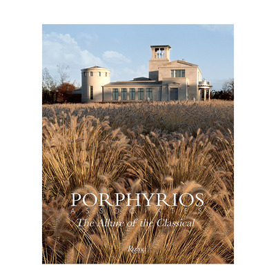 【现货】Porphyrios Associates: The Allure of the Classical ，波菲力协会:古典的魅力 英文工业产品设计正版进口书画册