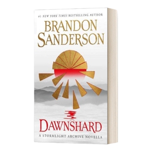英文原版 Dawnshard From the Stormlight Archive Brandon Sanderson 黎明碎片 飓光志外传小说 布兰登·桑德森 进口英语原版书籍