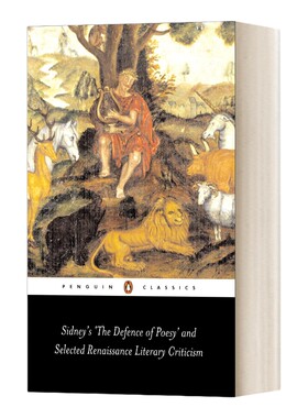 英文原版 Sidney's'The Defence of Poesy'and Selected Renaissance Literary Criticism锡德尼 为诗辩护 及文艺复兴时期文学批评