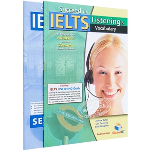 现货 Succeed in IELTS Listening & Vocabulary 雅思听力自学考试 GLOBAL ELT出版 含模拟测试+光盘 12岁以上【中商原版】