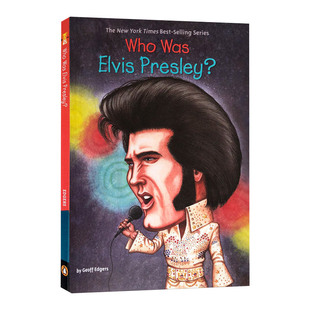英文原版 Who Was Elvis Presley? 谁是猫王 艺术家系列 摇滚歌手 演员 英文版 进口英语原版书籍