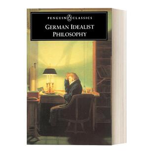 英文原版 German Idealist Philosophy Penguin Classics 德国唯心主义哲学 企鹅经典 英文版 进口英语原版书籍
