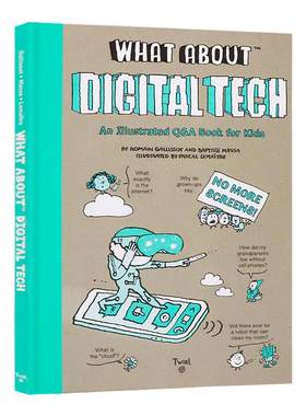 关于数字科技问答书 英文原版 What About Digital Tech 青少年读物互联网知识科普精装插图百科全书书籍 7-12岁 精装大开