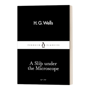 显微镜下的滑动 英文原版 A Slip Under the Microscope H.G.威尔斯 英文版 进口英语原版书籍