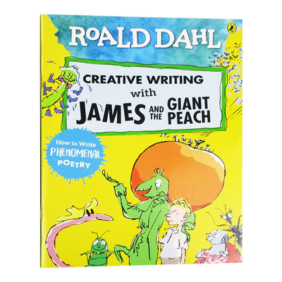詹姆斯与大仙桃的创意写作 英文原版 Roald Dahl Creative Writing with James and the Giant Peach 罗尔德达尔 儿童英语写作技巧