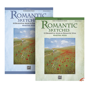 浪漫小曲 钢琴家的独奏曲 全套共一至二卷 Alfred原版乐谱书 Romantic Sketches piano solo Book 1-2 00-27769/00-27770