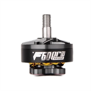 TMOTOR破风 F60 PRO IV 4代多旋翼四轴FPV竞速花飞穿越机电机马达