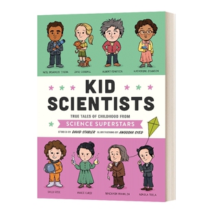 英文原版 Kid Scientists 科学家童年趣事事 精装 蓝思值1020L 爱因斯坦 居里夫人 珍古道尔 英文版 进口英语原版书籍