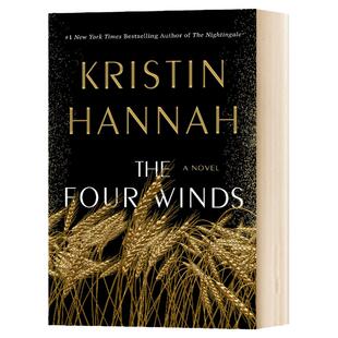 The Four Winds 四阵风 英文原版 Kristin Hannah 全英文版纯全英文版正版原著进口英语书籍