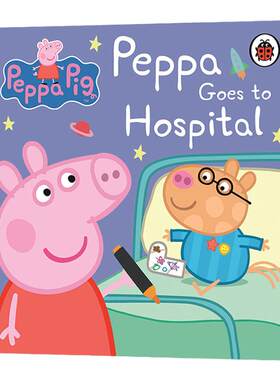 Peppa Pig: Peppa Goes to Hospital: My First Storybook 小猪佩奇去医院