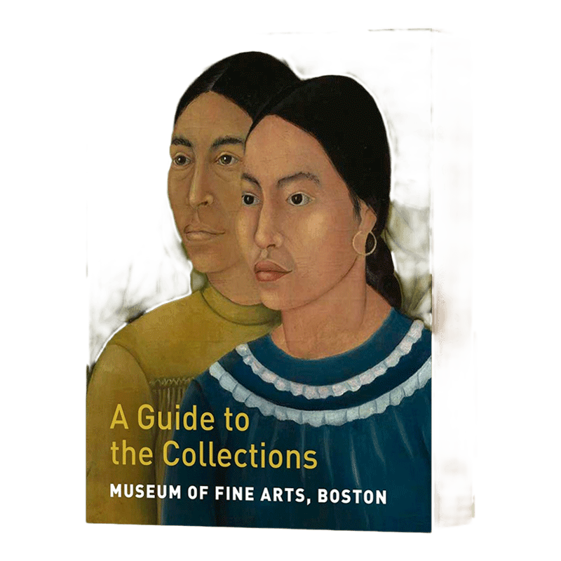波士顿美术博物馆 英文原版 Museum of Fine Arts Boston A Guide to the Collections 收藏指南 英文版 进口英语原版书籍