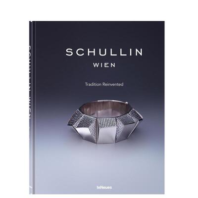 【预售】维也纳珠宝商Schullin英文珠宝首饰进口原版外版书精装14岁以上Schullin Tradition Reinvented Vivienne BeckerteNeues