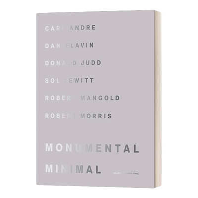 英文原版 Monumental Minimal 最大的极小值 精装 英文版 进口英语原版书籍