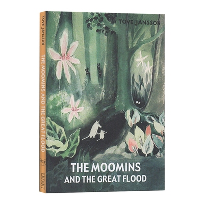 英文原版 The Moomins and the Great Flood 姆明谷 姆明和大洪水 英文版 精装绘本