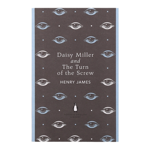 英文原版 黛西·米勒和螺丝在拧紧 Daisy Miller and The Turn of the Screw 亨利詹姆斯 企鹅英文图书馆 进口书籍