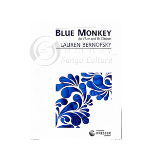贝诺夫斯基 蓝猴 长笛和降B调单簧管 单曲4页 费舍尔乐谱书 Lauren Bernofsky Blue mike Monkey Flute and Clarinet 144-40617