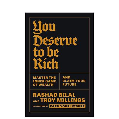【预售】你值得富有：掌握财富的内在法则 开创你的未来 You Deserve To Be Rich 原版英文商业行销