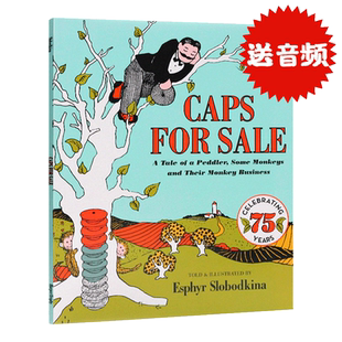 英文原版绘本Caps for Sale卖帽子百本好书推荐 幼儿童早教启蒙英语读物故事图画书彩绘插画读本 廖彩杏名家书单Esphyr Slobodkina