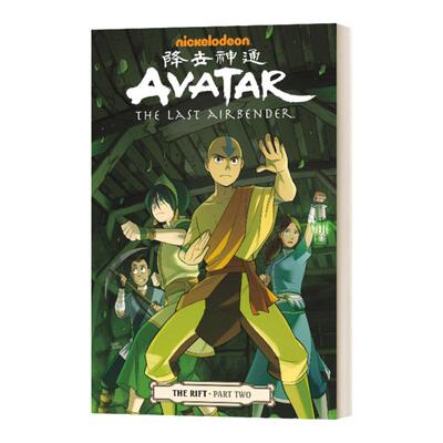 Avatar: The Last Airbender - The Rift Part 2 降世神通:最后的气宗-裂谷2 Gene Luen Yang