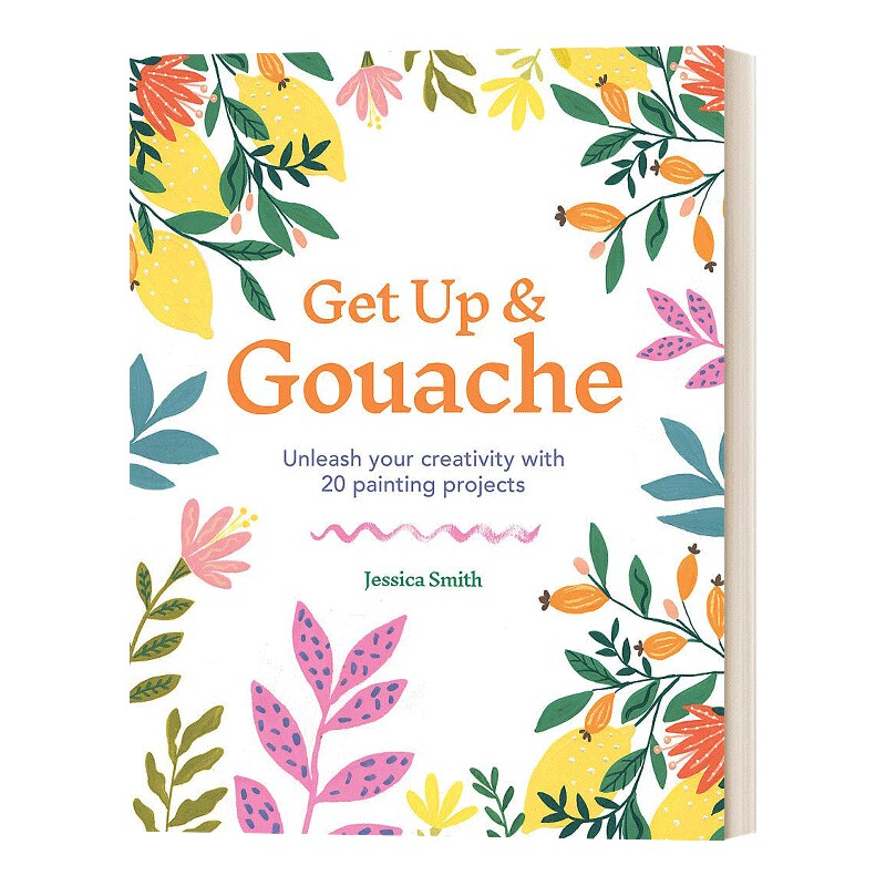 英文原版 Get Up & Gouache 一起来画水粉画 艺术入门美术绘画教程 英文版 进口英语原版书籍