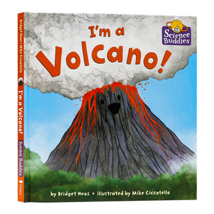 科学小伙伴 我是火山 英文原版绘本 Science Buddies I'm a Volcano! 自然知识图画百科 亲子共读儿童科普启蒙读物 画风生动 精装