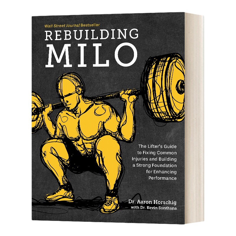 英文原版 Rebuilding Milo 肌骨重建 健身运动损伤修复与体能强化指南 Aaron Horschig 精装 英文版 进口英语原版书籍