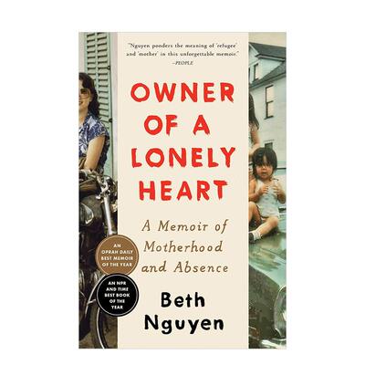 【预售】孤独与心灵的主人英文文学传记进口原版外版书平装14岁以上Owner of a Lonely Heart Beth Nguyen Scribner Book Company