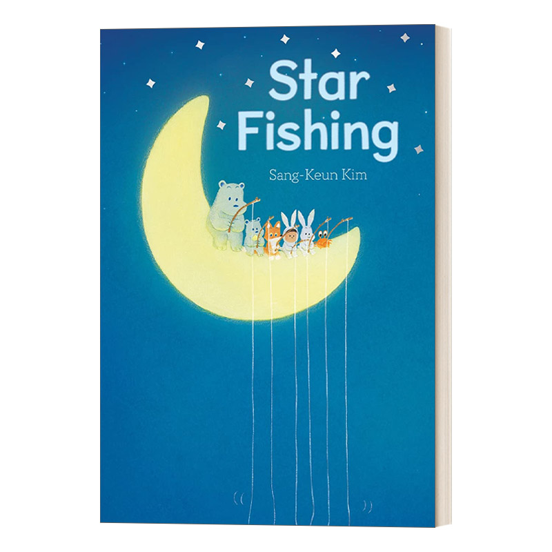 星空中钓鱼 英文原版绘本 Star Fishing 4-8岁 精装儿童绘本 Sang-Keun Kim 英文版 进口英语原版书籍